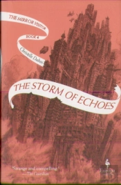 The Storm Of Echoes