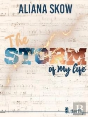 The Storm Of My Life