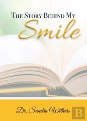 The Story Behind My Smile