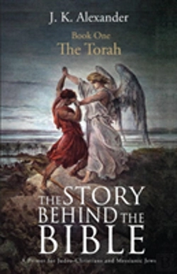 Bertrand.pt - The Story Behind The Bible - Book One - The Torah: A Primer For Judeo-Christians And Messianic Jews