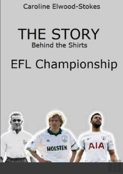 Bertrand.pt - The Story Behind The Shirts Efl Championship