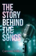The Story Behind The Songs