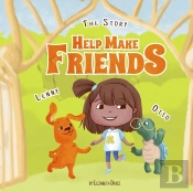 The Story Help Make Friends