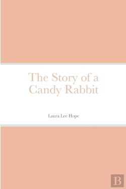 Bertrand.pt - The Story Of A Candy Rabbit