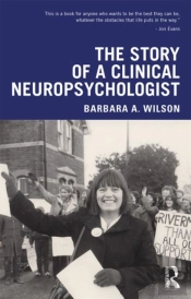 The Story Of A Clinical Neuropsychologist