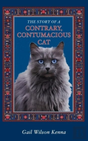 The Story Of A Contrary,  Contumacious C