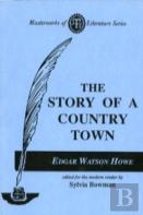 The Story Of A Country Town