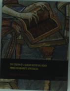 The Story Of A Great Medieval Book