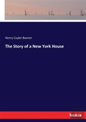 The Story Of A New York House