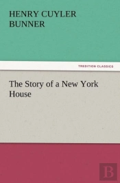 The Story Of A New York House