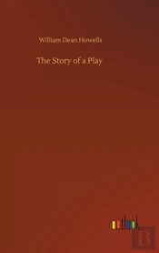 The Story Of A Play