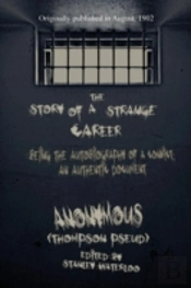 The Story Of A Strange Career