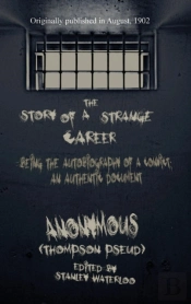 The Story Of A Strange Career