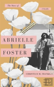 The Story Of Abrielle Foster