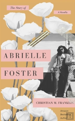Bertrand.pt - The Story Of Abrielle Foster