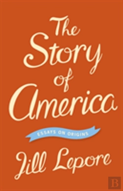 Bertrand.pt - The Story Of America