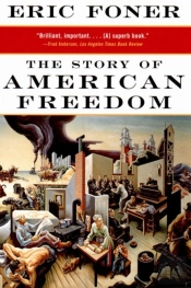The Story Of American Freedom