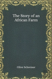 The Story Of An African Farm