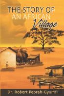 The Story Of An African Village