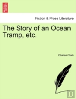 Bertrand.pt - The Story Of An Ocean Tramp, Etc.
