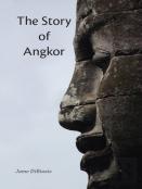 The Story Of Angkor