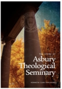Bertrand.pt - The Story Of Asbury Theological Seminary