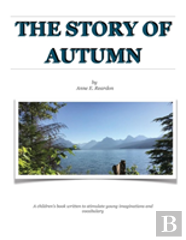 The Story Of Autumn