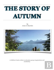 The Story Of Autumn