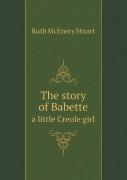 The Story Of Babette A Little Creole Girl