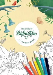The Story Of Babushka (Colouring Book)