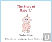 The Story Of Baby 'L'