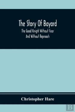 Bertrand.pt - The Story Of Bayard