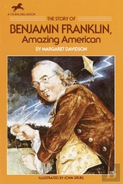 The Story Of Benjamin Franklin