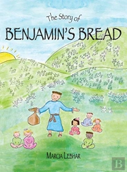 Bertrand.pt - The Story Of Benjamin'S Bread