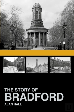 Bertrand.pt - The Story Of Bradford