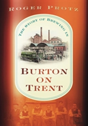 The Story Of Brewing In Burton On Trent
