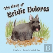 The Story Of Bridie Dolores