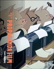 The Story Of British Propaganda Film