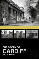 The Story Of Cardiff