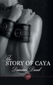 The Story Of Caya