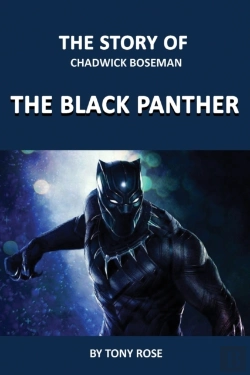 Bertrand.pt - The Story Of Chadwick Boseman: The Black