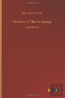 The Story Of Charles Strange