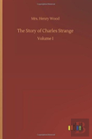 The Story Of Charles Strange