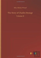 The Story Of Charles Strange