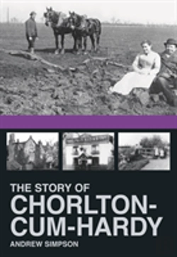 Bertrand.pt - The Story Of Chorlton-Cum-Hardy