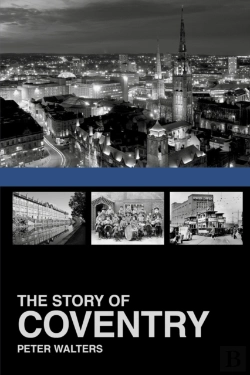 Bertrand.pt - The Story Of Coventry