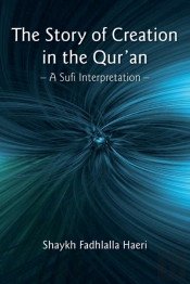 The Story Of Creation In The Qur'An