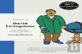 The Story Of David Livingstone