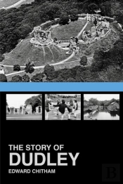 The Story Of Dudley