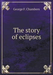 The Story Of Eclipses